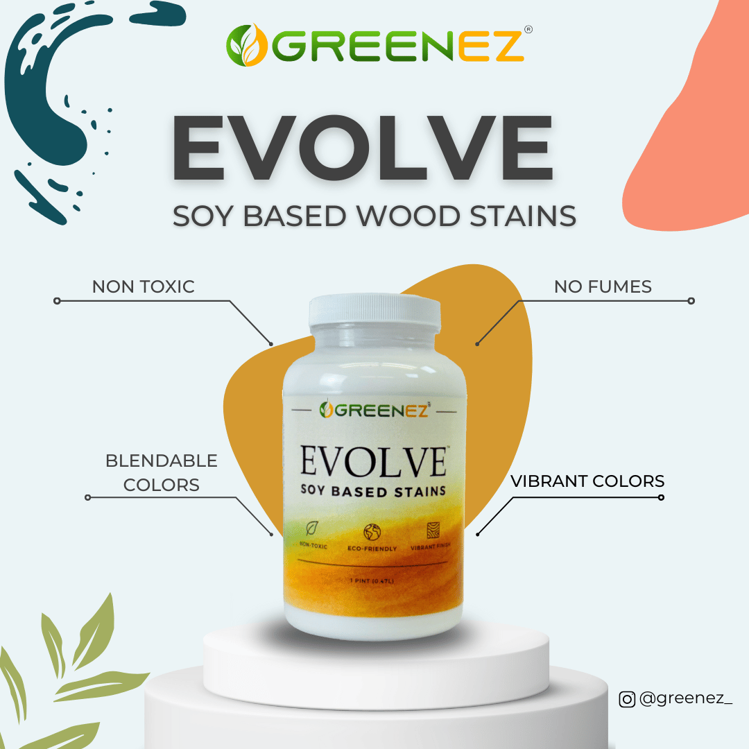 EVOLVE™ SOY STAINS